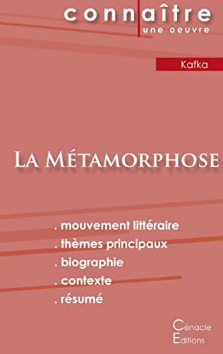 Fiche De Lecture La Métamorphose De Kafka (Analyse Littéraire De Référence Et Résumé Complet) (French Edition)