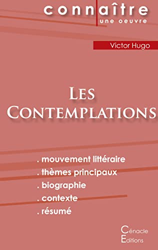Fiche De Lecture Les Contemplations De Victor Hugo (Analyse Litt??raire De R??f??rence Et R??sum?? Complet) (French Edition)