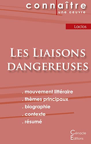 Fiche De Lecture Les Liaisons Dangereuses De Choderlos De Laclos (Analyse Litteraire De Reference Et Resume Complet) (French Edition)