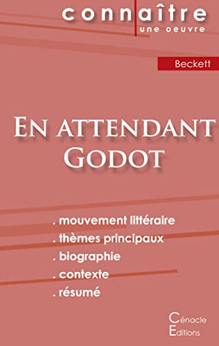 Fiche De Lecture En Attendant Godot De Samuel Beckett (Analyse Litteraire De Reference Et Resume Complet) (French Edition)
