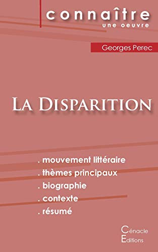 Fiche de lecture La Disparition de Georges Perec (Analyse litt??raire de r??f??rence et r??sum?? complet) (French Edition)