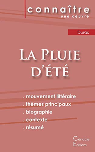 Fiche de lecture La Pluie d'??t?? de Marguerite Duras (Analyse litt??raire de r??f??rence et r??sum?? complet) (French Edition)