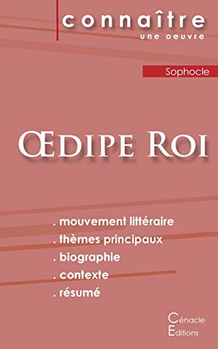 Fiche de lecture OEdipe Roi de Sophocle (Analyse litt??raire de r??f??rence et r??sum?? complet) (French Edition)