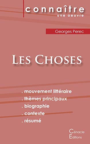 Fiche de lecture Les Choses de Georges Perec (Analyse litt??raire de r??f??rence et r??sum?? complet) (French Edition)