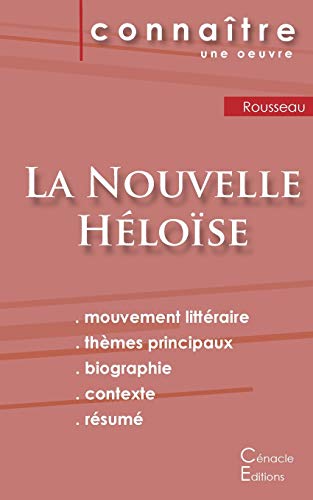 Fiche de lecture La Nouvelle H??lo??se de Jean-Jacques Rousseau (Analyse litt??raire de r??f??rence et r??sum?? complet) (French Edition)