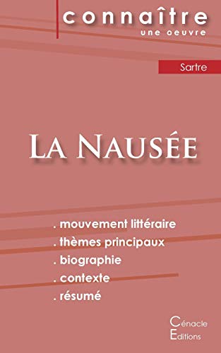 Fiche de lecture La Naus??e de Jean-Paul Sartre (Analyse litt??raire de r??f??rence et r??sum?? complet) (French Edition)