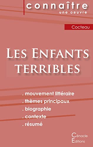 Fiche De Lecture Les Enfants Terribles De Jean Cocteau (Analyse Litteraire De Reference Et Resume Complet) (French Edition)