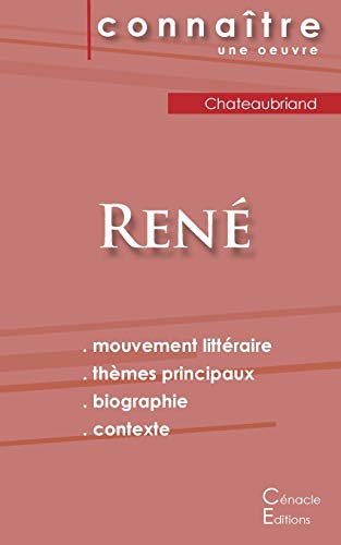 Fiche de lecture Ren?? de Chateaubriand (Analyse litt??raire de r??f??rence et r??sum?? complet) (French Edition)