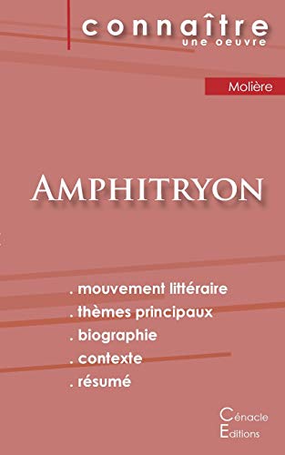 Fiche de lecture Amphitryon de Moli?¿re (Analyse litt??raire de r??f??rence et r??sum?? complet) (French Edition)