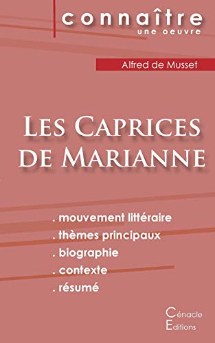 Fiche de lecture Les Caprices de Marianne de Musset (Analyse litt??raire de r??f??rence et r??sum?? complet) (French Edition)