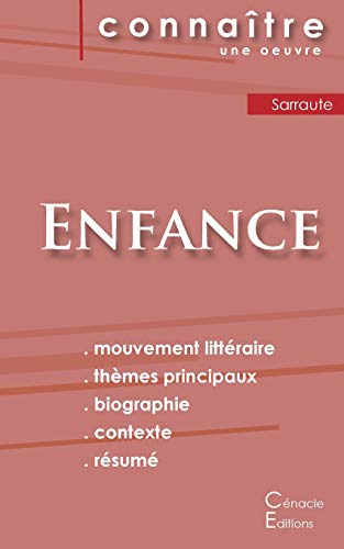 Fiche de lecture Enfance de Nathalie Sarraute (Analyse litt??raire de r??f??rence et r??sum?? complet) (French Edition)
