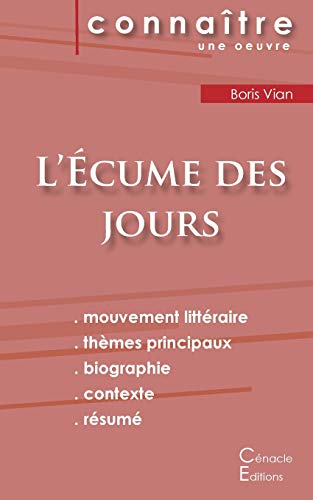 Fiche de lecture L'Ecume des jours (Analyse litt??raire de r??f??rence et r??sum?? complet) (French Edition)