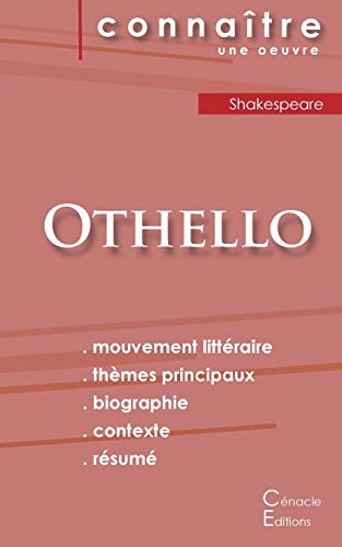 Fiche de lecture Othello de Shakespeare (Analyse litt??raire de r??f??rence et r??sum?? complet) (French Edition)