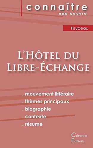 Fiche de lecture L'H??tel du Libre-?ëchange (Analyse litt??raire de r??f??rence et r??sum?? complet) (French Edition)