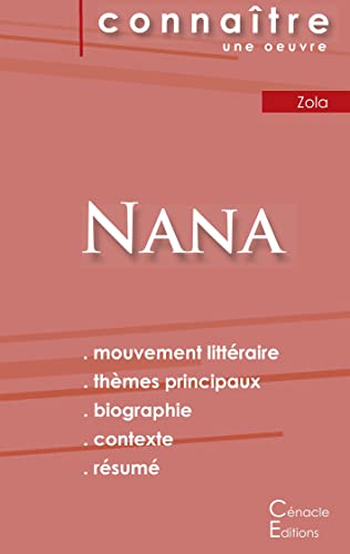 Fiche De Lecture Nana (Analyse Litt??raire De R??f??rence Et R??sum?? Complet) (French Edition)
