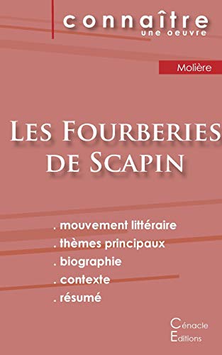 Fiche de lecture Les Fourberies de Scapin de Moli?¿re (Analyse litt??raire de r??f??rence et r??sum?? complet) (French Edition)