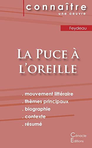 Fiche de lecture La Puce ?á l'oreille (Analyse litt??raire de r??f??rence et r??sum?? complet) (French Edition)