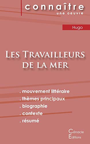 Fiche de lecture Les Travailleurs de la mer de Victor Hugo (Analyse litt??raire de r??f??rence et r??sum?? complet) (French Edition)