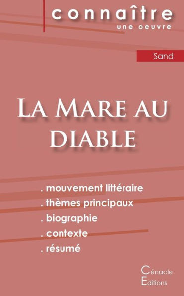 Fiche De Lecture La Mare Au Diable De George Sand (Analyse Littéraire De Référence Et Résumé Complet) (French Edition)