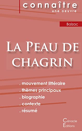 Fiche De Lecture La Peau De Chagrin De Balzac (Analyse Litteraire De Reference Et Resume Complet) (French Edition)