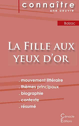Fiche De Lecture La Fille Aux Yeux D'Or De Balzac (Analyse Litt??raire De R??f??rence Et R??sum?? Complet) (French Edition)