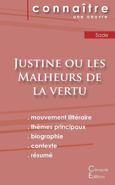 Fiche De Lecture Justine Ou Les Malheurs De La Vertu (Analyse Littéraire De Référence Et Résumé Complet) (French Edition)