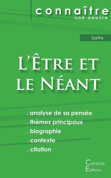 Fiche De Lecture L'Être Et Le Néant De Jean-Paul Sartre (Analyse Philosophique De Référence Et Résumé Complet) (French Edition)