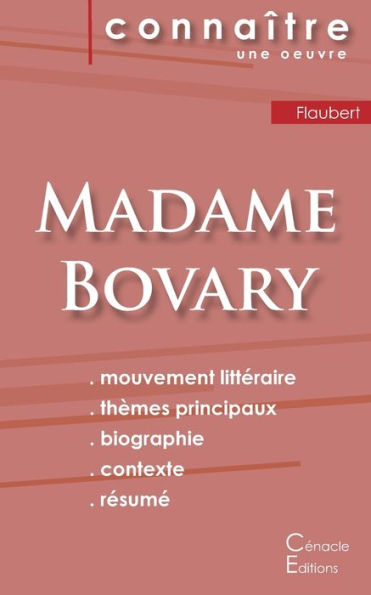Fiche De Lecture Madame Bovary De Gustave Flaubert (Analyse Littéraire De Référence Et Résumé Complet) (French Edition)