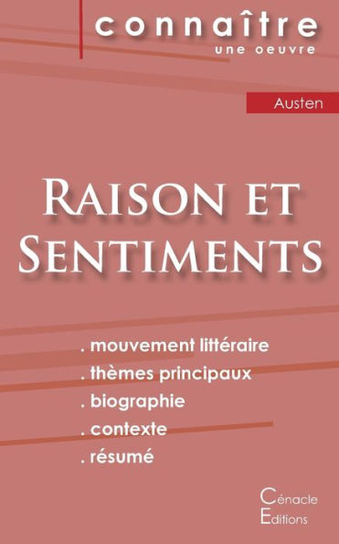 Fiche De Lecture Raison Et Sentiments De Jane Austen (Analyse Littéraire De Référence Et Résumé Complet) (French Edition)