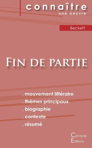 Fiche De Lecture Fin De Partie De Beckett (Analyse Littéraire De Référence Et Résumé Complet) (French Edition)