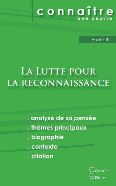 Fiche De Lecture La Lutte Pour La Reconnaissance De Honneth (Analyse Philosophique De Référence Et Résumé Complet) (French Edition)