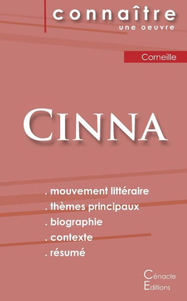 Fiche De Lecture Cinna De Corneille (Analyse Littéraire De Référence Et Résumé Complet) (French Edition)
