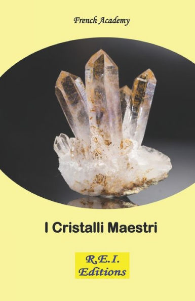 I Cristalli Maestri (Italian Edition)