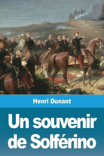 Un Souvenir De SolfErino (French Edition) - 9782379760013