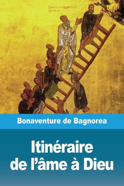 ItinEraire De L'Âme À Dieu (French Edition) - 9782379760211
