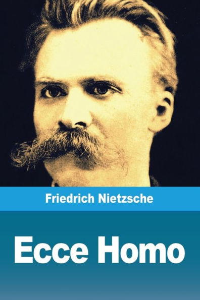 Ecce Homo (French Edition)