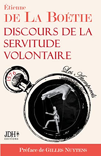 Discours de la servitude volontaire: ??dition 2021