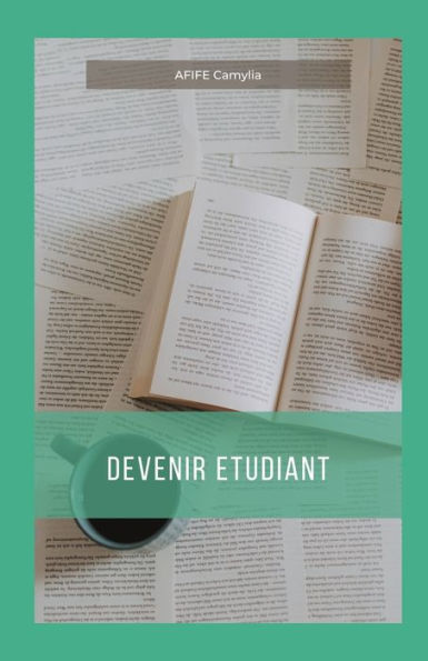Devenir Etudiant: Version Noir & Blanc (French Edition)