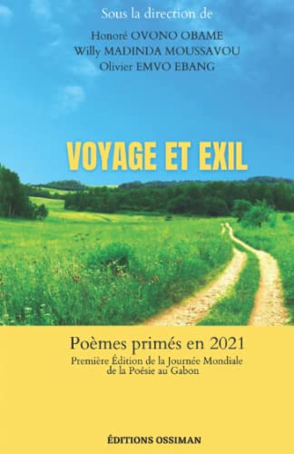 Voyage Et Exil: Po?¿mes Prim??s En 2021 (French Edition)