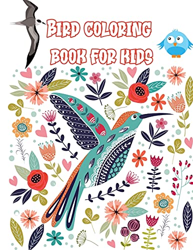 Bird Coloring Book Fur Kids: 60 Unique And Fun Images Of Birds Aged 4-8 Fur Children And Young Children, Love Birds, Fun Activity Fur Bird Watching - 9782597187227