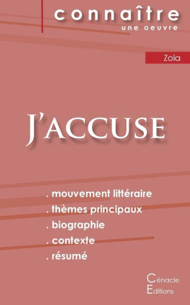 Fiche De Lecture J'Accuse De Zola (Analyse LittEraire De REfErence Et REsumE Complet) (French Edition)