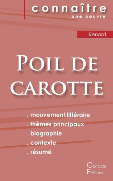 Fiche De Lecture Poil De Carotte De Jules Renard (Analyse LittEraire De REfErence Et REsumE Complet) (French Edition)
