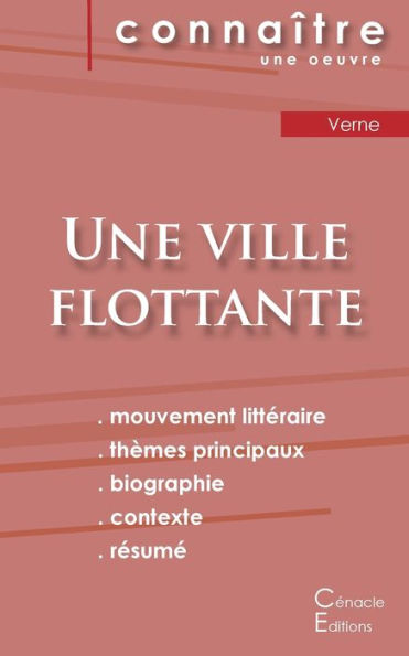 Fiche De Lecture Une Ville Flottante De Jules Verne (Analyse LittEraire De REfErence Et REsumE Complet) (French Edition)