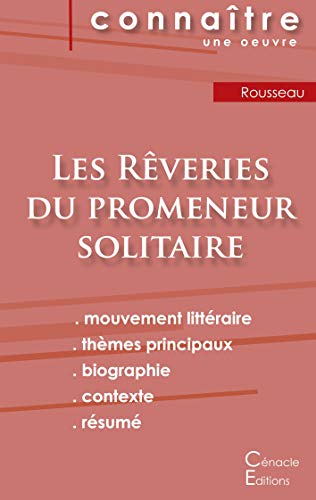 Fiche De Lecture Les Rêveries Du Promeneur Solitaire