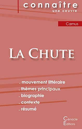 Fiche De Lecture La Chute De Albert Camus (Analyse Litteraire De Reference Et Resume Complet) (French Edition)