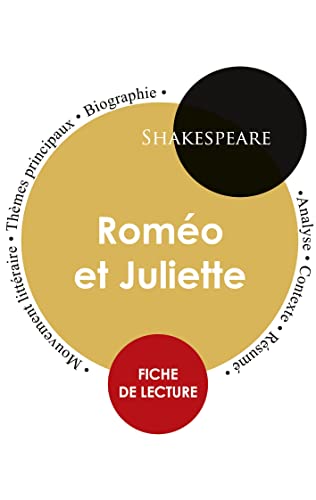 Fiche De Lecture Rom??o Et Juliette (?ëtude Int??grale)