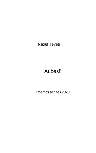 Aubes! (French Edition)