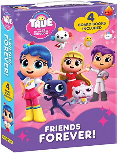 True and the Rainbow Kingdom : Friends Forever! 4 Board Books Included