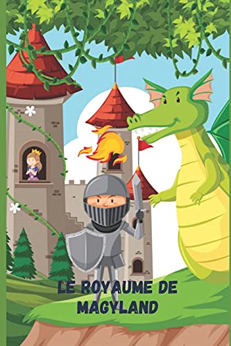 Le Royaume De Magyland (French Edition)