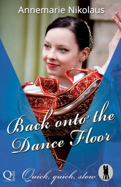 Back Onto The Dance Floor (Quick, Quick, Slow - Lietzensee Dance Club)